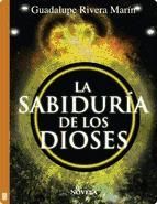 Portada de La sabidur&iacute;a de los Dioses (Ebook)