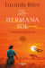 Portada de Las Siete Hermanas 6. La hermana sol, de Lucinda Riley