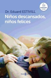 Portada de Niños descansados, niños felices