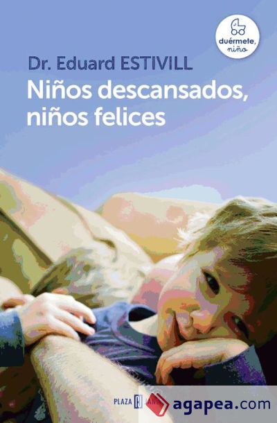 Niños descansados, niños felices