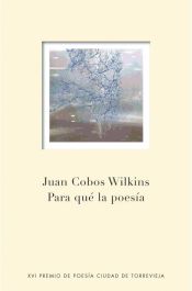 Portada de Para qué la poesía