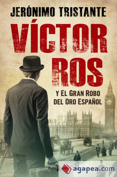 Víctor Ros 5. Víctor Ros y el gran robo del oro español