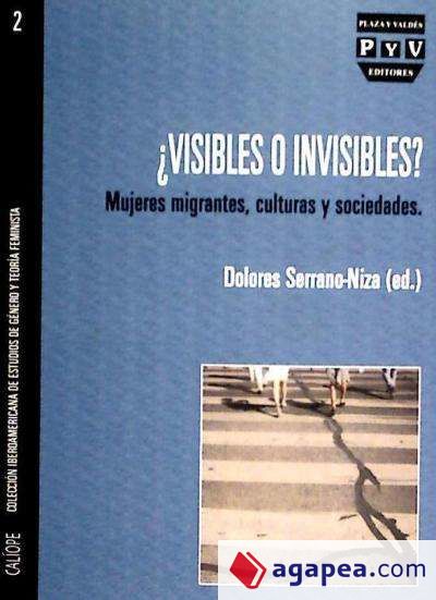 ¿VISIBLES O INVISIBLES?