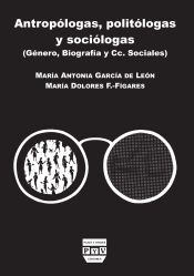 Portada de ANTROP&Oacute;LOGAS, POLIT&Oacute;LOGAS Y SOCI&Oacute;LOGAS