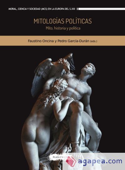 MITOLOGÍAS POLÍTICAS MITOLOGÍAS POLÍTICAS