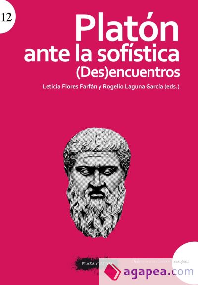 Platón ante la sofística: (Des)encuentros