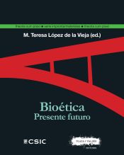 Portada de Bioética. Presente futuro