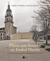 Plazas con frontón en Euskal Herria