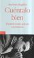 Portada de Cu&eacute;ntalo bien, de Ana Sanz-Magall&oacute;n