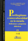 Pluralismo e interculturalidad en la escuela.