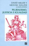 Pluralismo, justicia e igualdad