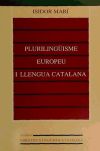 Plurilingüisme europeu i llengua catalana