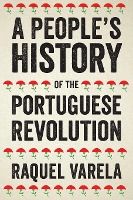 Portada de A Peopleâ€™s History of the Portuguese Revolution