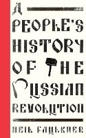 Portada de A Peopleâ€™s History of the Russian Revolution