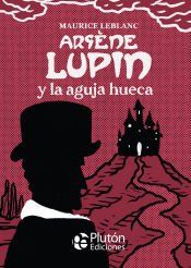Portada de Arsène Lupin y la aguja hueca