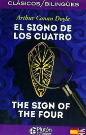 Portada de El signo de los cuatro (Edición bilingüe)