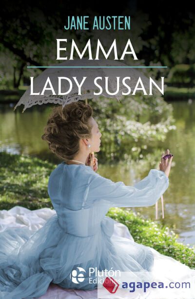 Emma y Lady Susan Emma y Lady Susan