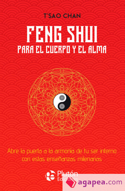 Feng Shui para el cuerpo y el alma