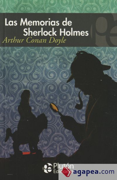 LAS MEMORIAS DE SHERLOCK HOLMES