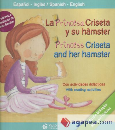 La princesa criseta y su hámster/Princess criseta and her hamster
