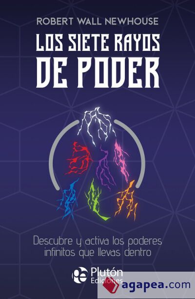 Los siete rayos de poder Los siete rayos de poder
