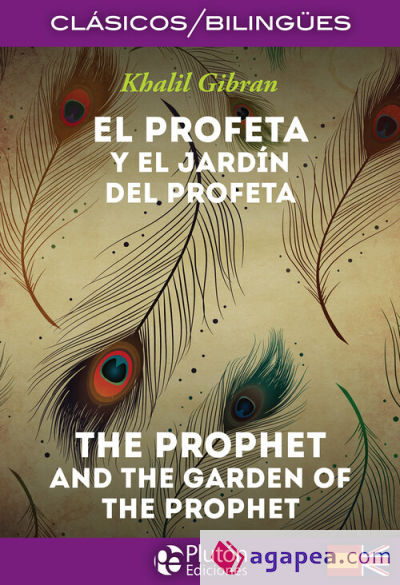 Profeta Y El Jardin Del Profeta. The Prophet And The Garden