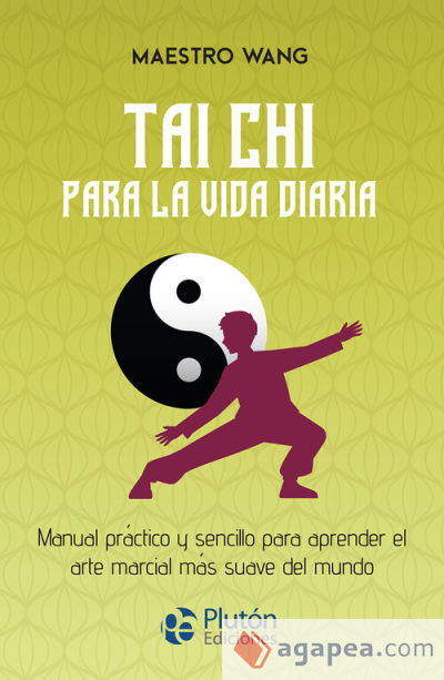 Tai Chi para la vida diaria