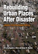 Portada de Rebuilding Urban Places After Disaster