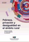 Pobreza, privación y desigualdad en el ámbito rural