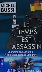 Portada de Le Temps Est Assassin