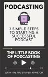 Podcasting - The little Book of Podcasting