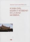 Poder civil, iglesia y sociedad en la Edad Moderna