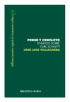 Poder y conflicto. Ensayos sobre Carl Schmitt