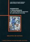 Poderosos y privilegiados: los Caballeros de Santiago de Jaén (siglos XVI-XVIII)