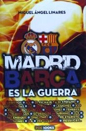 Portada de Madrid - Barça es la guerra!