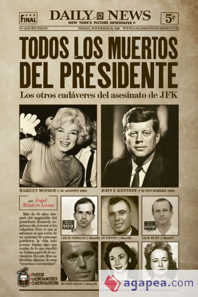 Todos los muertos del presidente