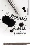 Poemario de amor, y nada m&aacute;s