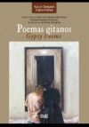 Poemas Gitanos / Gypsy Poems