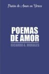 Poemas de Amor: Pasi&oacute;n de Amar en Versos