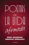 Poemas de la vida afirmada