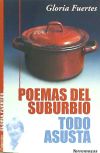 Poemas del suburbio / Todo asusta