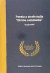 Poesia E Storia Nella Divina Commedia: Studi Critici