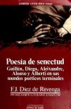 Poesía de senectud.