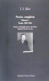 Poesías completas. Volumen I: Poesía, 1909-1962