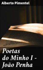 Portada de Poetas do Minho I - João Penha (Ebook)