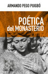 Poetica del monasterio