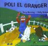 Poli, el granger