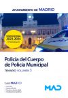 Policía del Cuerpo de Policía Municipal. Temario volumen 3. Ayuntamiento de Madrid