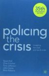 Policing the Crisis