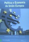 Pol&iacute;tica e econom&iacute;a da Uni&oacute;n Europea